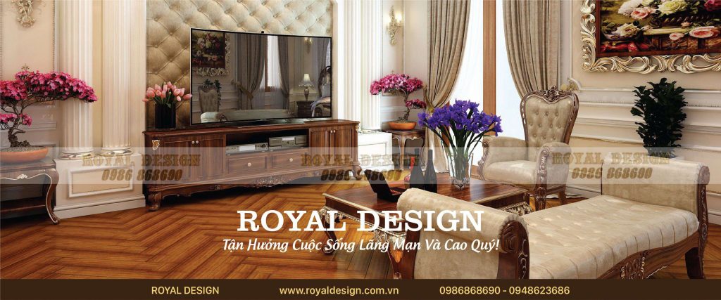 Royaldesign – Kiến Trúc và Nội Thất tân cổ điển đẳng cấp